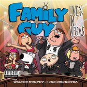 Family guy live in vegas (soundtrack (explicit version)) cover image