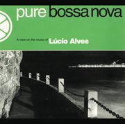 Pure bossa nova cover image