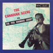 The canadian scene via the phil nimmons group cover image