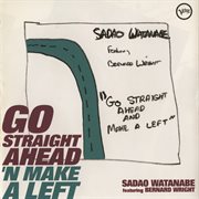Go straight ahead 'n make a left cover image