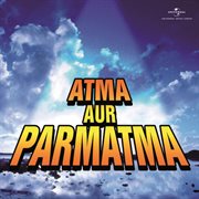 Atma aur parmatma (ost) cover image