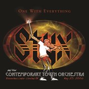 One with everything: styx & the contemporary youth orchestra cover image