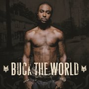 Buck the world (edited version) cover image