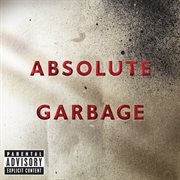 Absolute garbage cover image