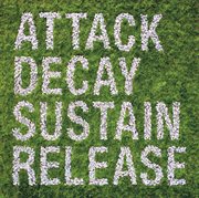 Attack decay sustain release cover image
