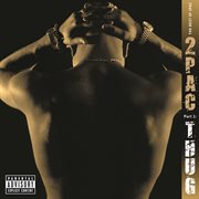 The best of 2pac -  pt. 1: thug (explicit) cover image