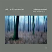 Dreams so real - music of carla bley (digipak reissue) cover image