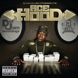 Cover image for DJ Khaled Presents Ace Hood Gutta
