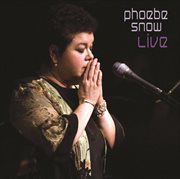 Phoebe snow live cover image
