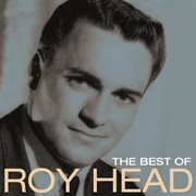 The best of roy head cover image