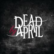 Dead by april (bonus version) cover image