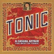 A casual affair - the best of tonic cover image