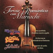 Tercia romantica con mariachi cover image