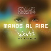 Manos al aire (world mixes) cover image