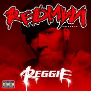 Redman presents...reggie (explicit version) cover image