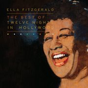 The best of twelve nights in hollywood cover image