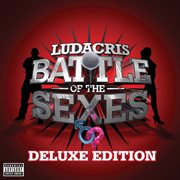 Battle of the sexes (deluxe edition (explicit)) cover image