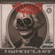 Ironiclast (explicit version) cover image