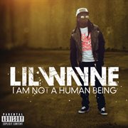 I am not a human being cover image