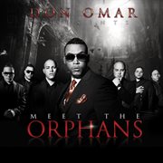 Meet the orphans (deluxe version) cover image