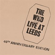 Live at leeds (2010 super deluxe edition) cover image
