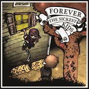 Forever the sickest kids cover image