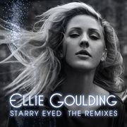 Starry eyed (remixes) cover image