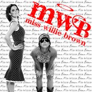 Miss willie brown cover image