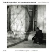 Music of georges i. gurdjieff cover image