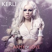 Army of love (remixes) cover image