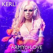 Army of love (remixes pt. 2) cover image