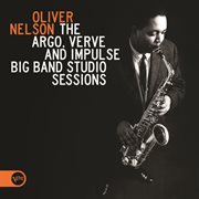 The argo, verve and impulse big band studio sessions cover image