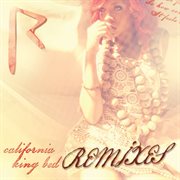 California king bed (remixes) cover image