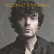 Will dailey & the rivals cover image