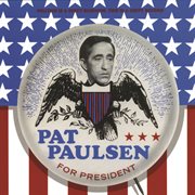 Pat paulsen for president cover image