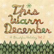 This warm december, a brushfire holiday vol. 2 cover image