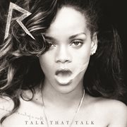 Talk that talk (deluxe edited edition) cover image