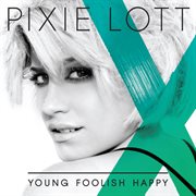 Young foolish happy cover image