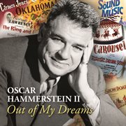 Oscar hammerstein ii out of my dreams cover image