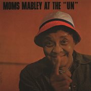 Moms mabley at the "un" cover image