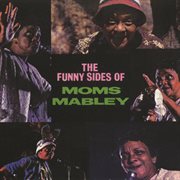 The funny sides of moms mabley cover image