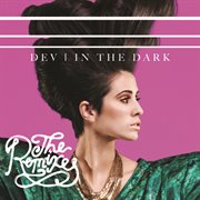 In the dark (the remixes) cover image