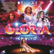 Gloria en vivo (deluxe edition) cover image