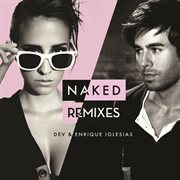 Naked (remixes) cover image