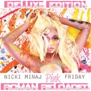 Pink friday ... roman reloaded (deluxe) cover image