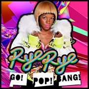 Go! pop! bang! (deluxe version) cover image