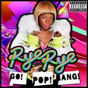 Go! pop! bang! (deluxe version) cover image