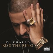 Kiss the ring (explicit version) cover image