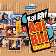 Radio city present's kal bhi aaj bhi (vol.2) cover image