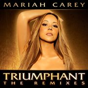 Triumphant (the remixes) cover image